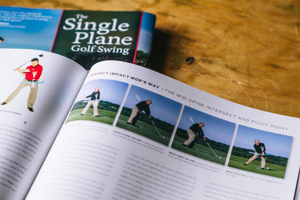 The Single Plane Golf Swing - Play Better Golf the Moe Norman Way